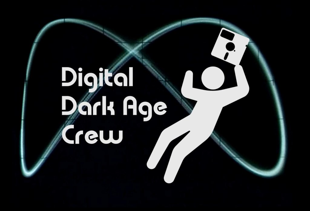 Digital Dark Age logo, which depicts a human figure holding a large floppy disk, with to its left the words Digital Dark Age Crew. The background shows the screen of an oscilloscope.